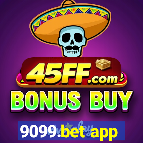 9099.bet app